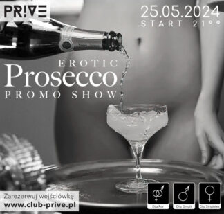Erotic Prosecco Promo Show PRIVE Swingers sex party